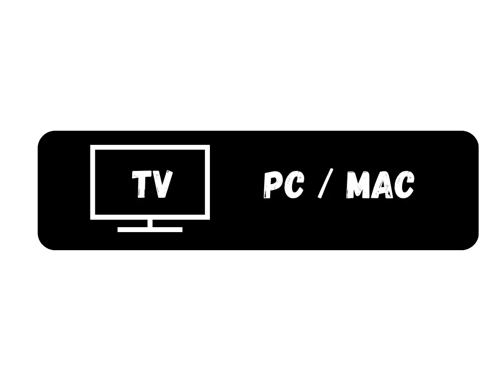 TV and PC and Mac
